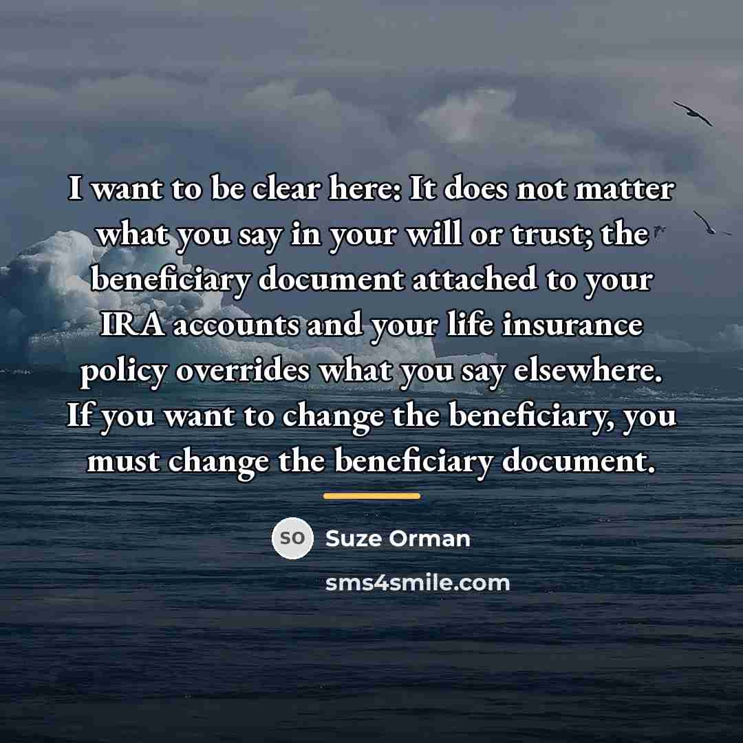 “I want to be clear here: It does not matter…” quote by Suze Orman