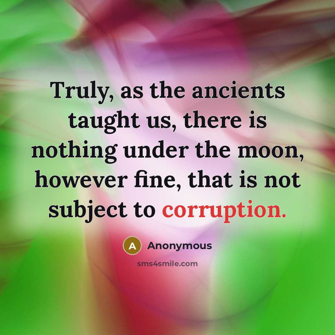 “Truly, as the ancients taught us, there is nothing under…” quote by Anonymous