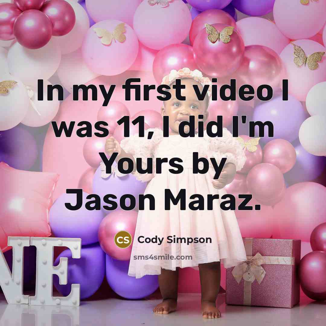 “In my first video I was 11, I did I'm…” quote by Cody Simpson