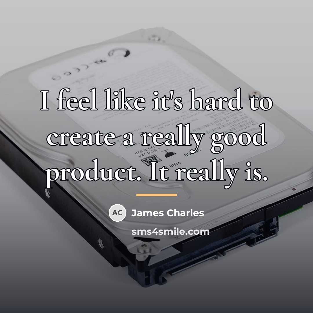 “I feel like it's hard to create a really good…” quote by James Charles