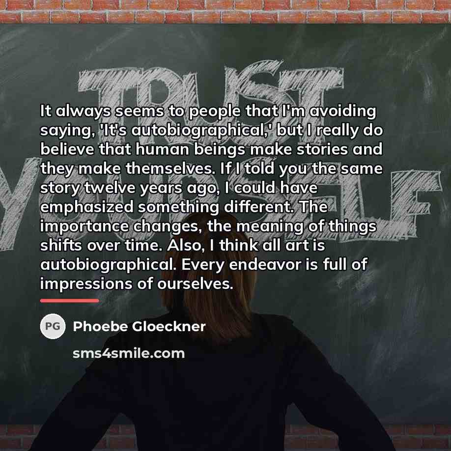 “It always seems to people that I'm avoiding saying, 'It's…” quote by Phoebe Gloeckner