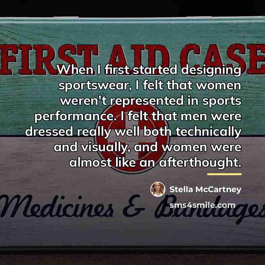 “When I first started designing sportswear, I felt that women…” quote by Stella McCartney