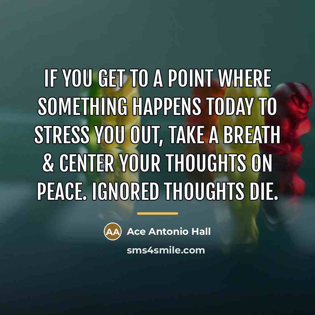 “If you get to a point where something happens today…” quote by Ace Antonio Hall