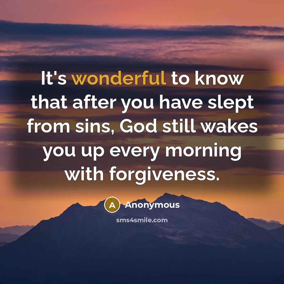 “It's wonderful to know that after you have slept from…” quote by Anonymous