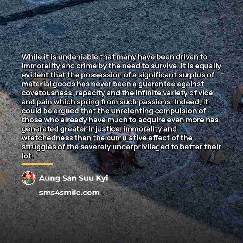 “While it is undeniable that many have been driven to…” quote by Aung San Suu Kyi