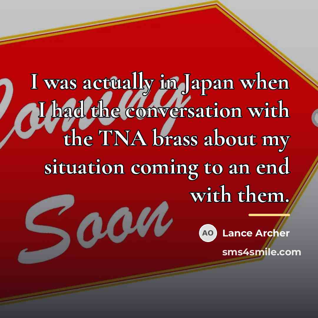 “I was actually in Japan when I had the conversation…” quote by Lance Archer