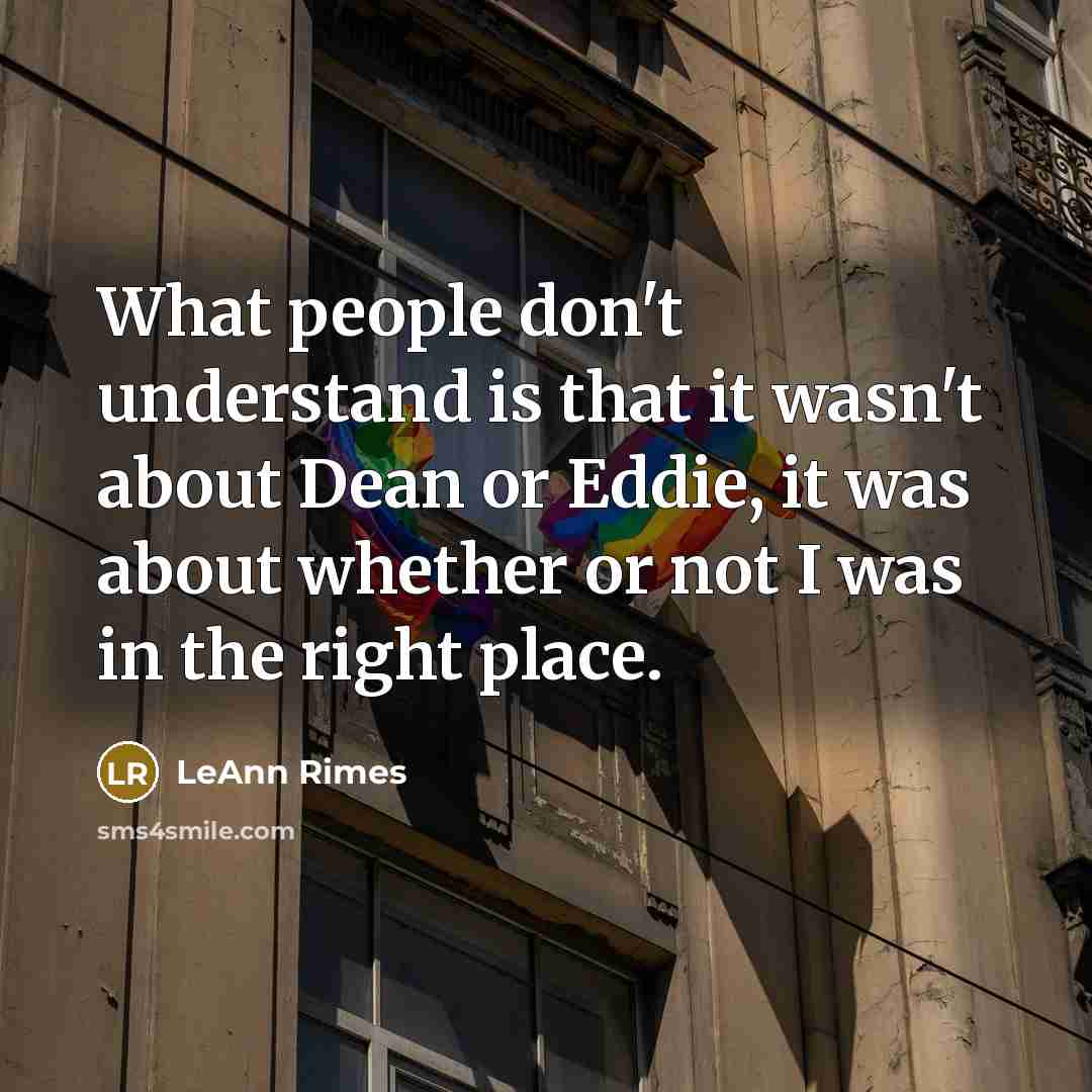 “What people don't understand is that it wasn't about Dean…” quote by LeAnn Rimes