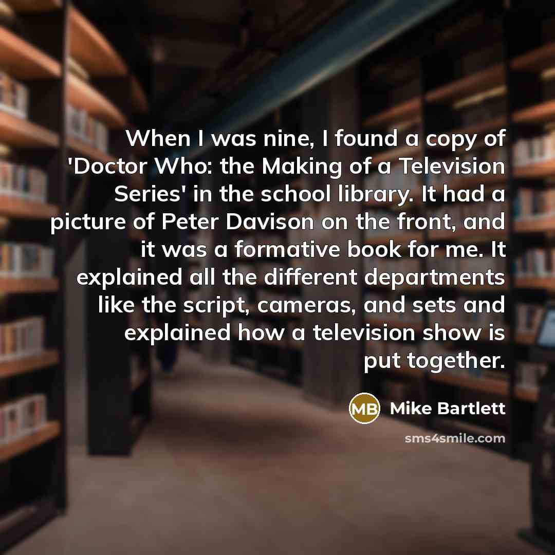 “When I was nine, I found a copy of 'Doctor…” quote by Mike Bartlett