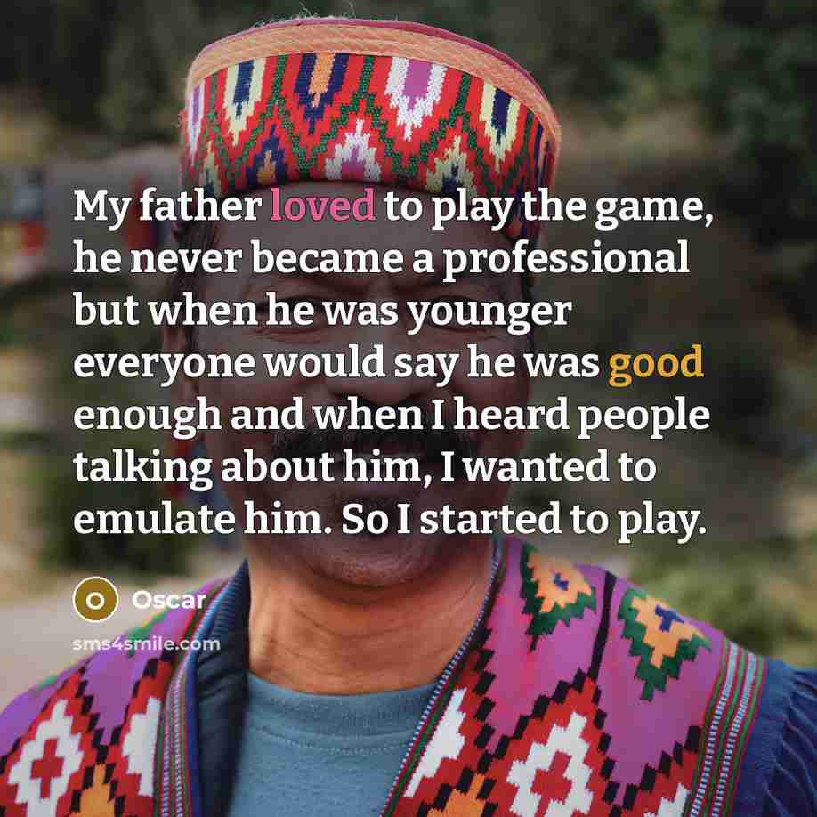 “My father loved to play the game, he never became…” quote by Oscar