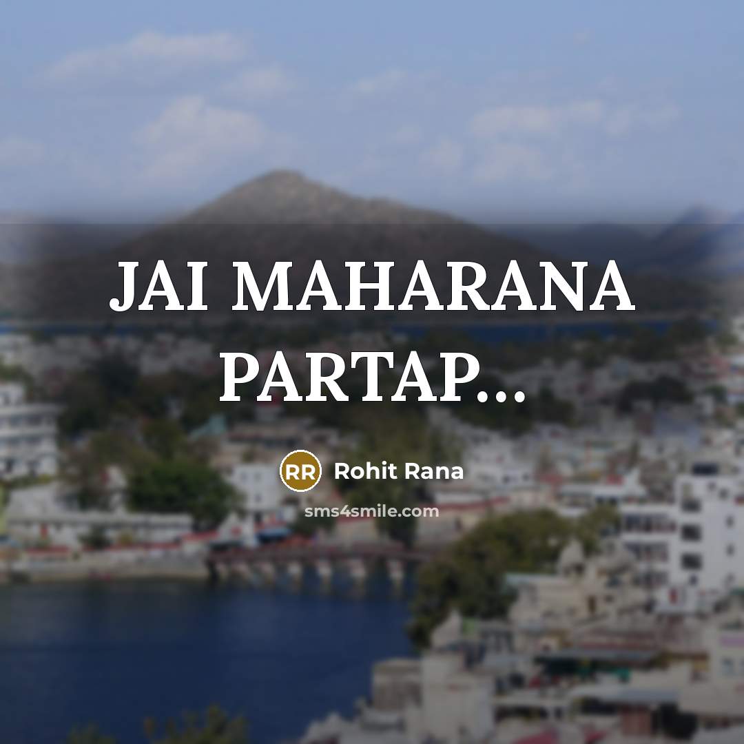 “JAI MAHARANA PARTAP…” quote by Rohit Rana