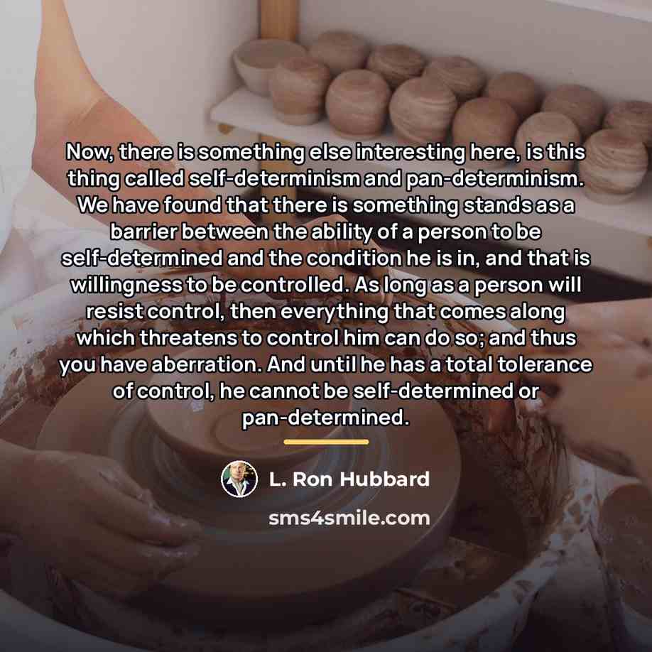 “Now, there is something else interesting here, is this thing…” quote by L. Ron Hubbard