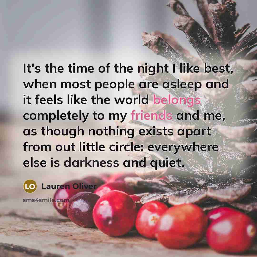 “It's the time of the night I like best, when…” quote by Lauren Oliver