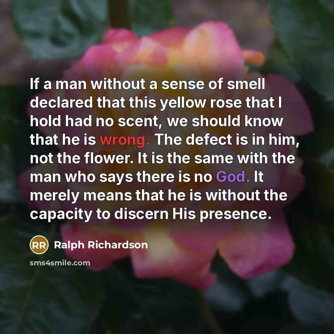 “If a man without a sense of smell declared that…” quote by Ralph Richardson