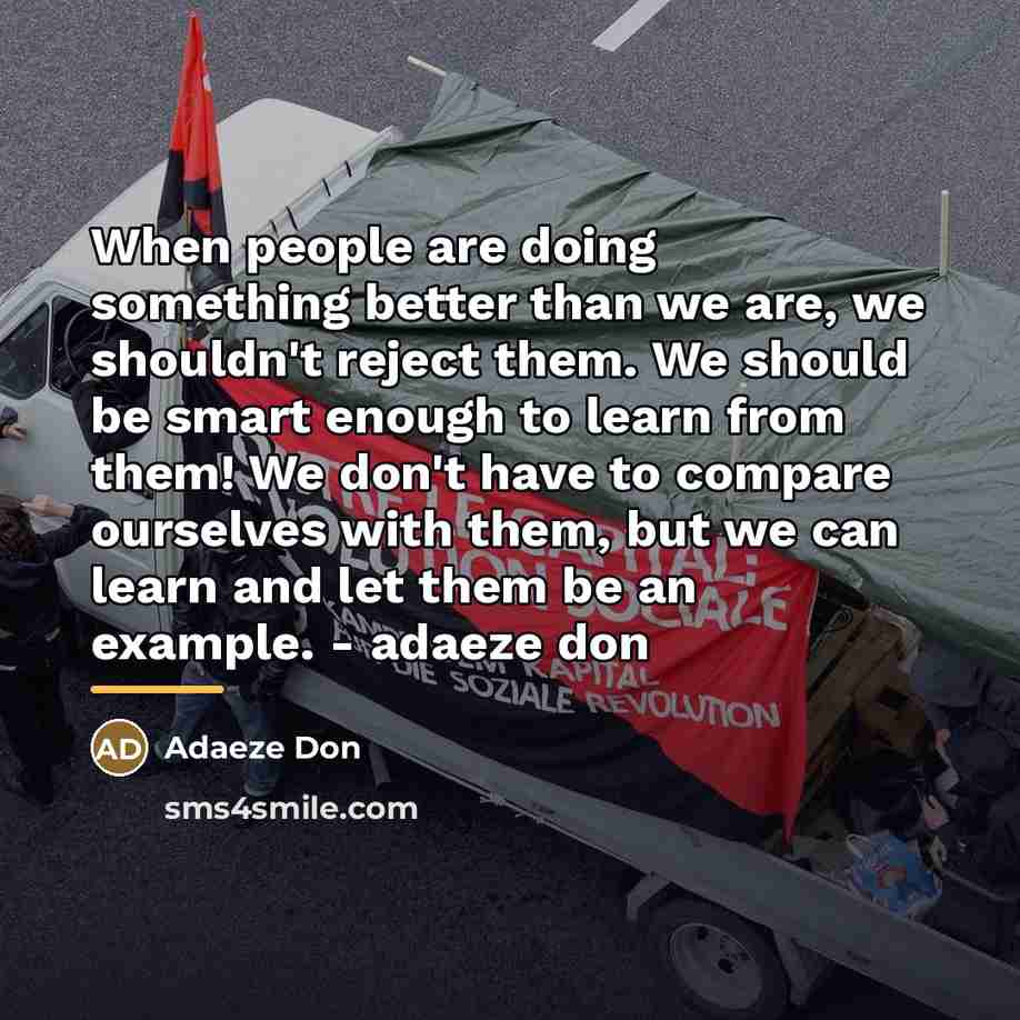 “When people are doing something better than we are, we…” quote by Adaeze Don