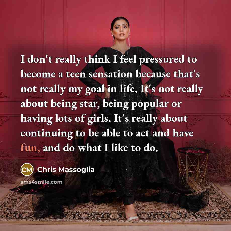 “I don't really think I feel pressured to become a…” quote by Chris Massoglia