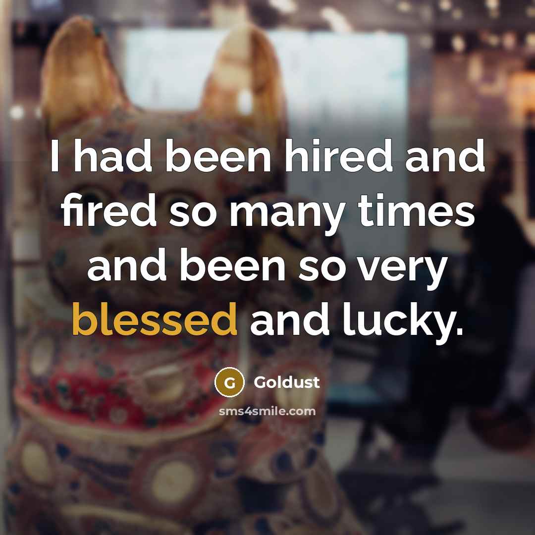 “I had been hired and fired so many times and…” quote by Goldust