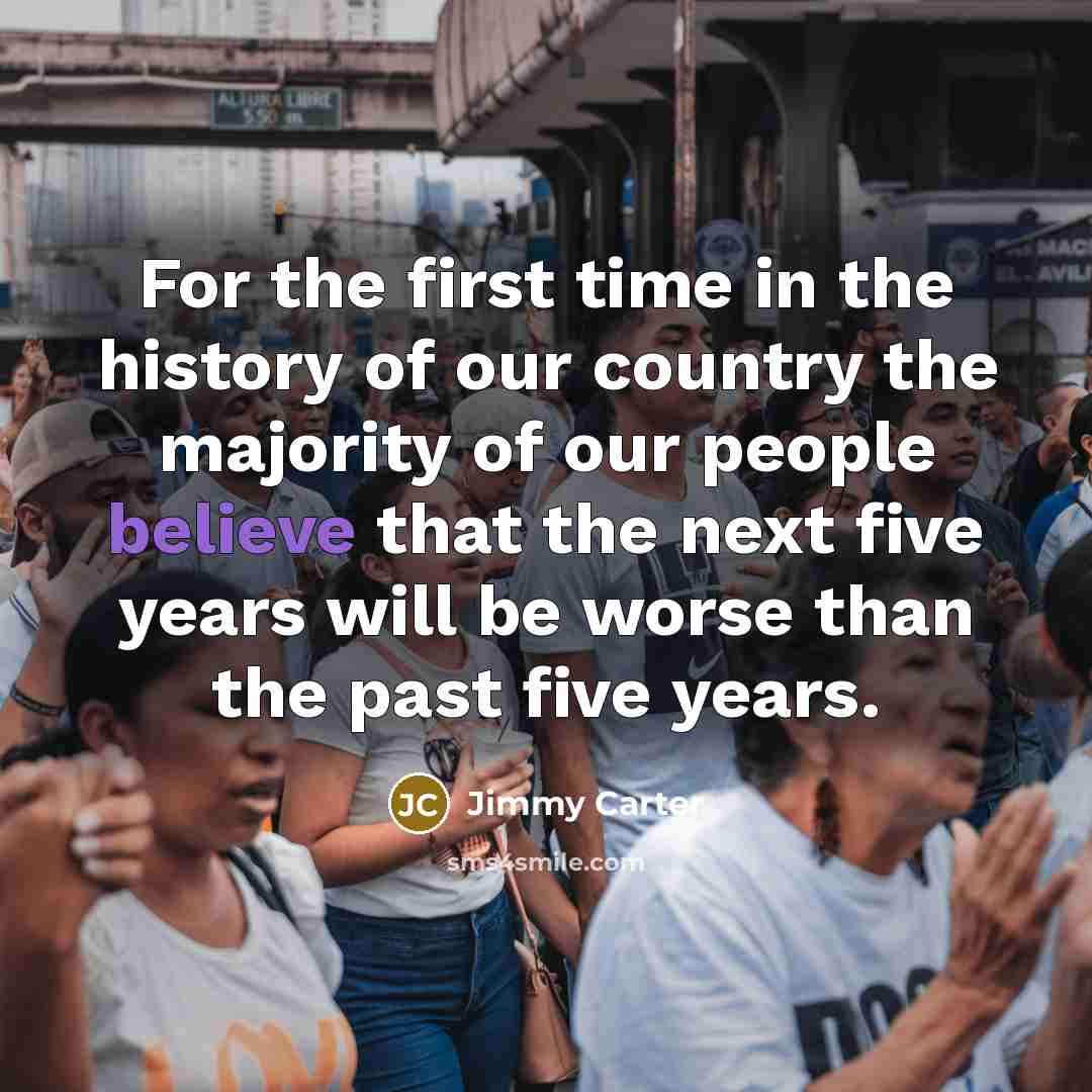 “For the first time in the history of our country…” quote by Jimmy Carter