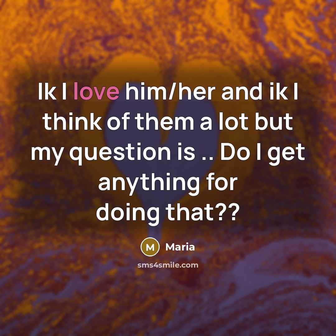 “Ik I love him/her and ik I think of them…” quote by Maria