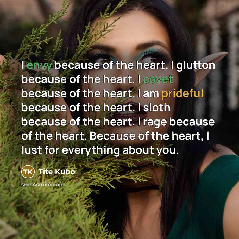 “I envy because of the heart. I glutton because of…” quote by Tite Kubo