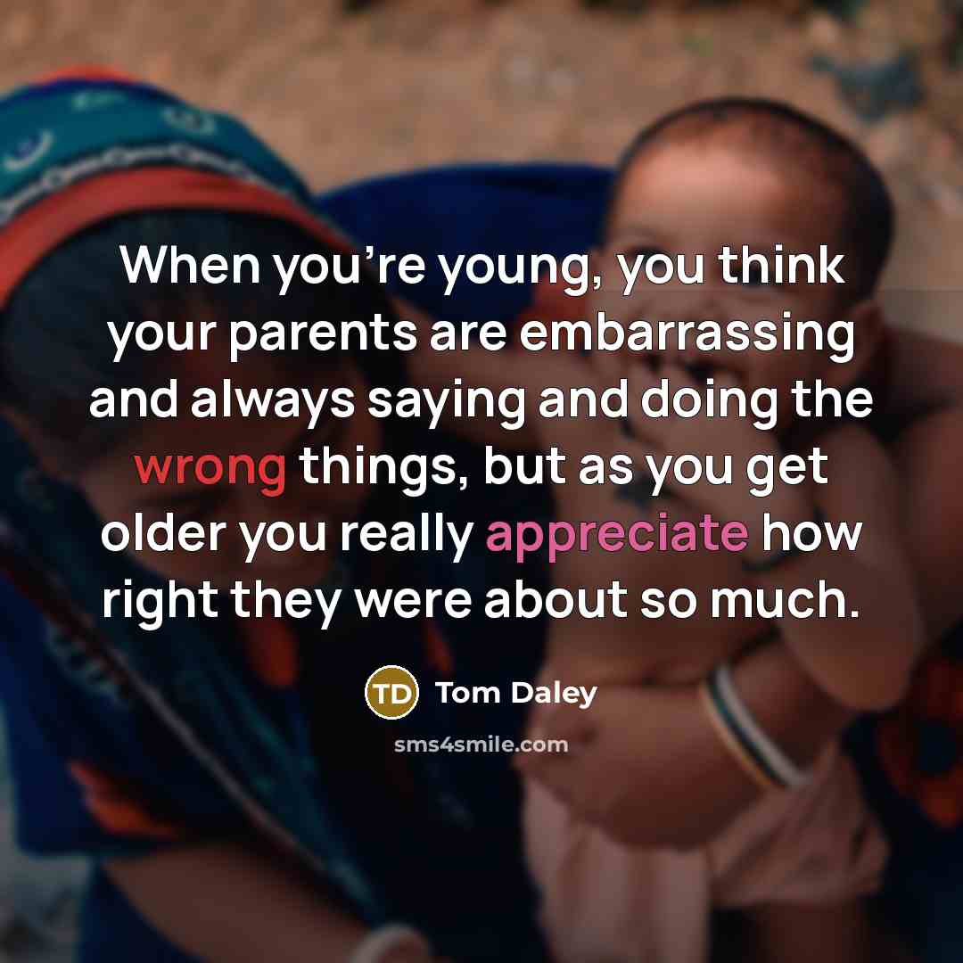 “When you're young, you think your parents are embarrassing and…” quote by Tom Daley