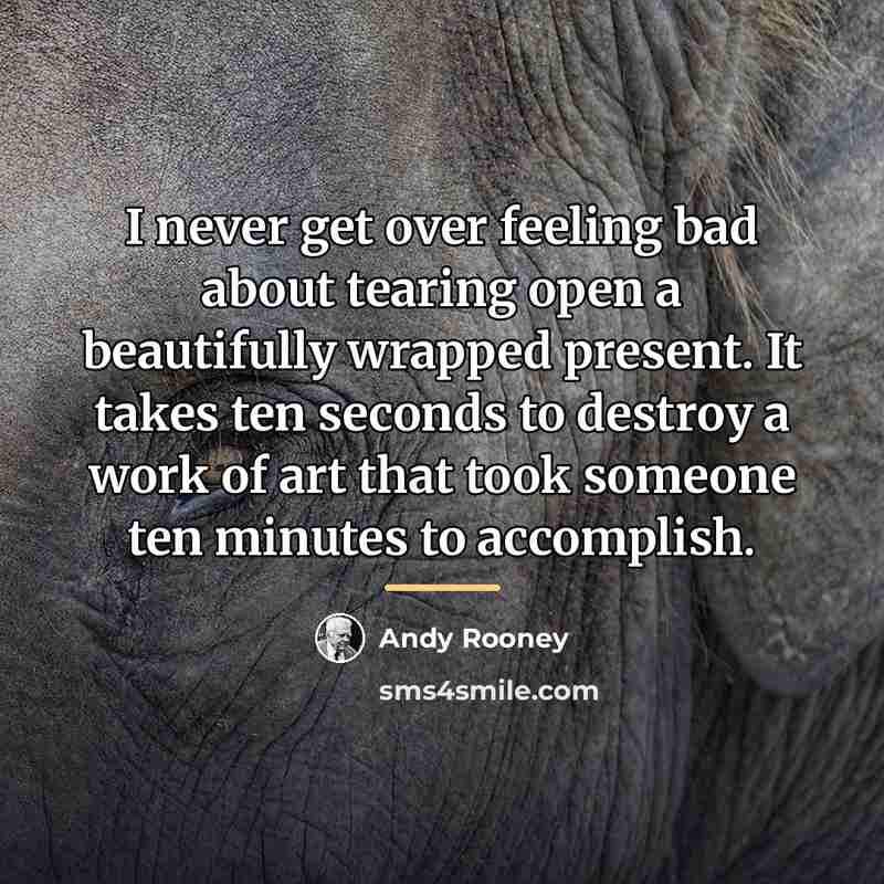 “I never get over feeling bad about tearing open a…” quote by Andy Rooney
