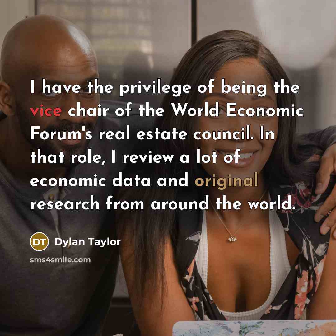 “I have the privilege of being the vice chair of…” quote by Dylan Taylor