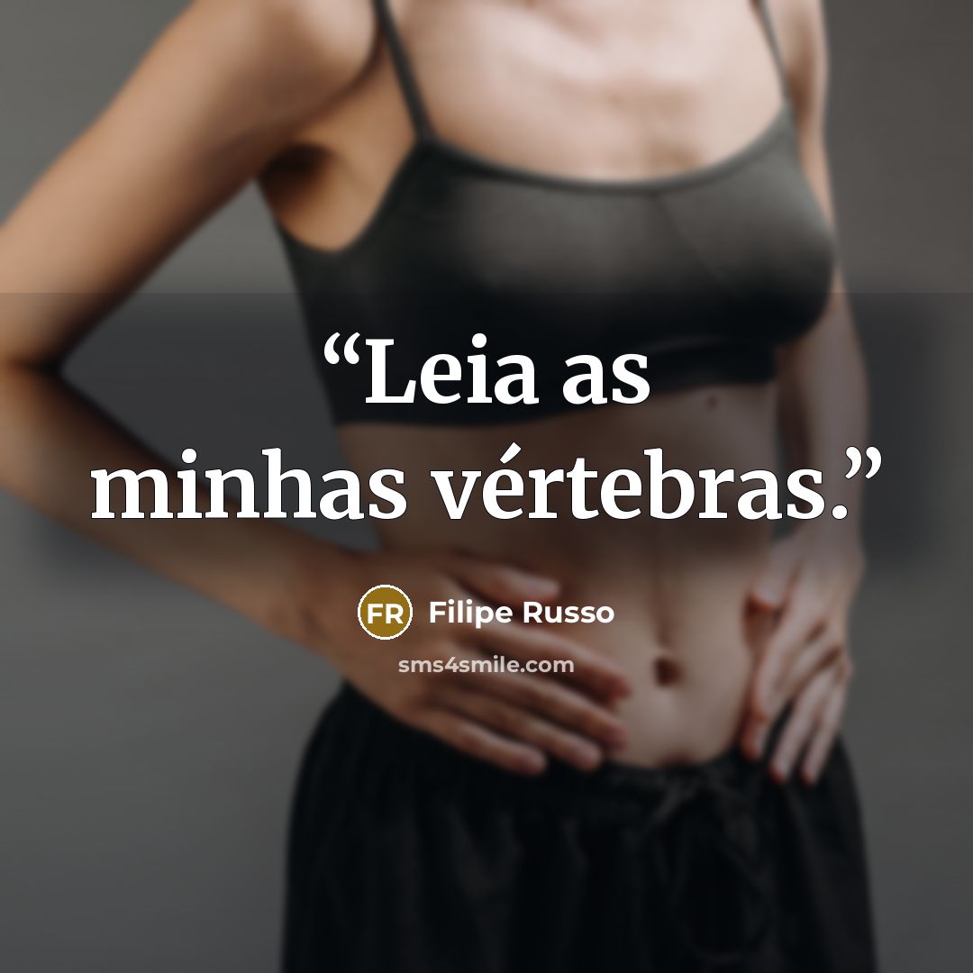 “Leia as minhas vértebras.” quote by Filipe Russo