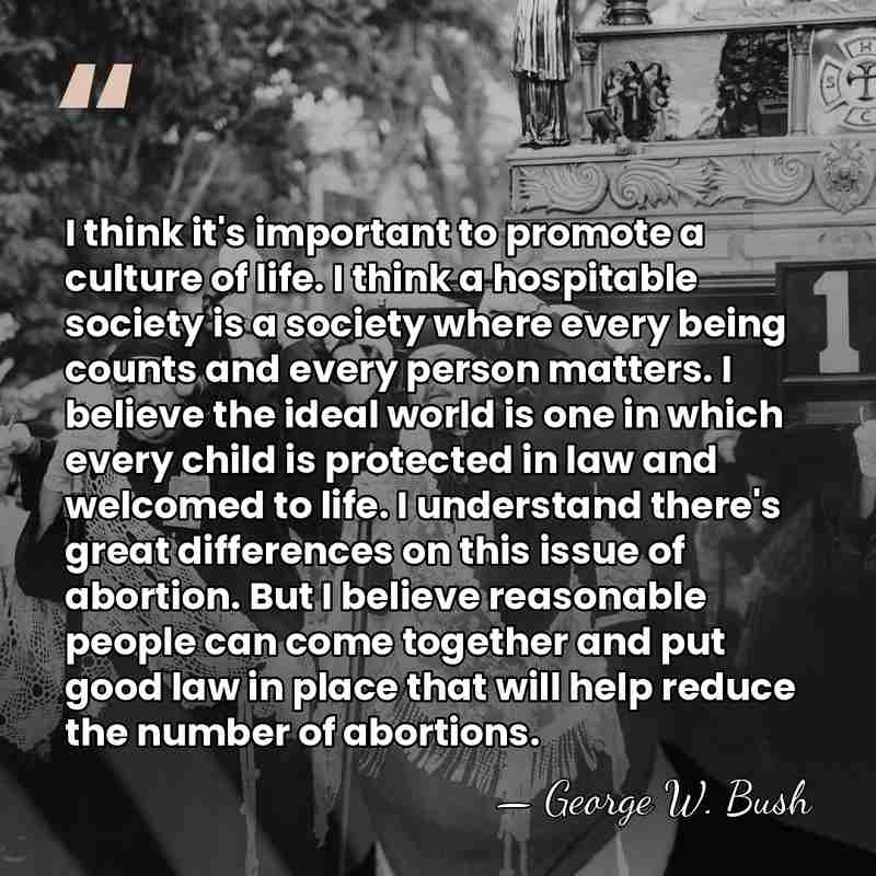 I think it's important to promote a culture of life. I think&hellip; - George W. Bush