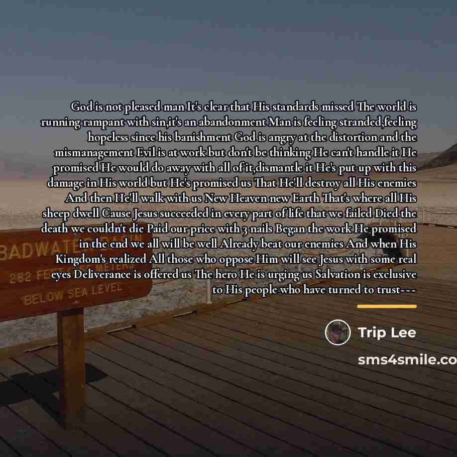 “God is not pleased man It's clear that His standards…” quote by Trip Lee