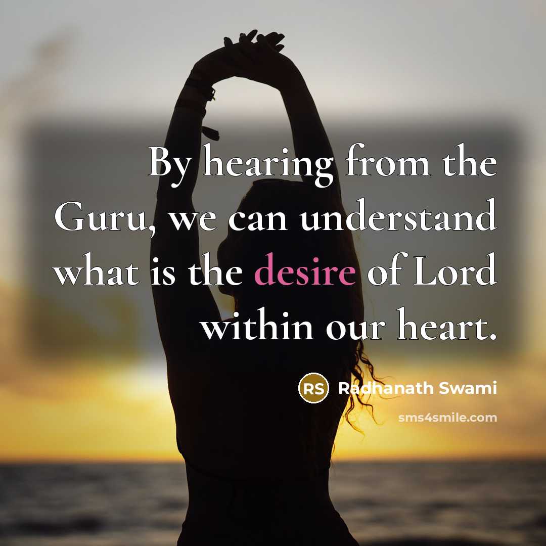 “By hearing from the Guru, we can understand what is…” quote by Radhanath Swami