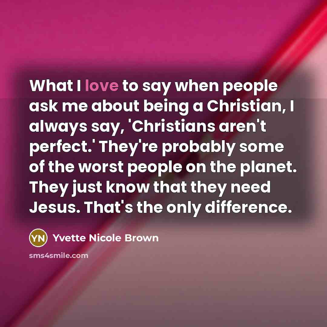 “What I love to say when people ask me about…” quote by Yvette Nicole Brown