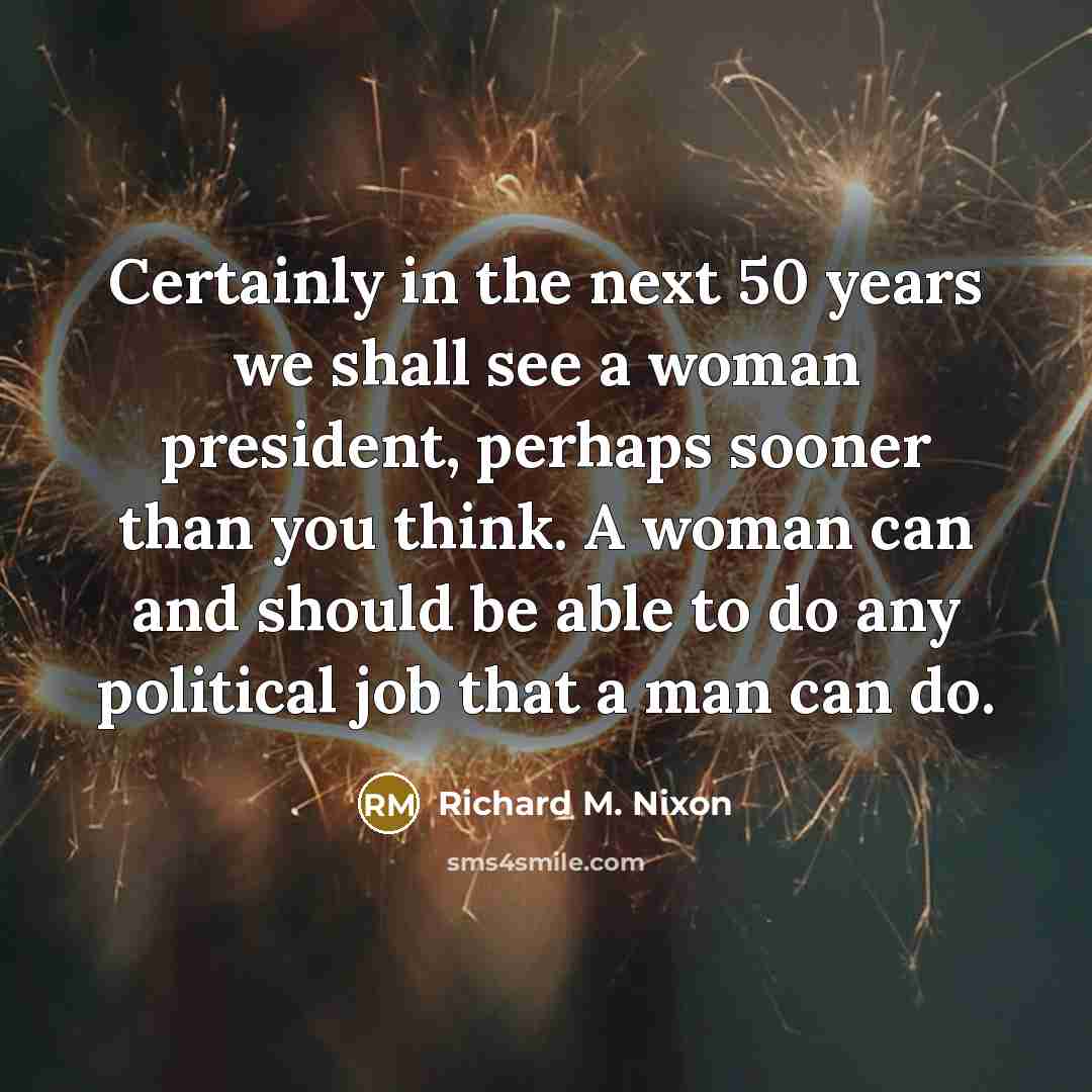 “Certainly in the next 50 years we shall see a…” quote by Richard M. Nixon