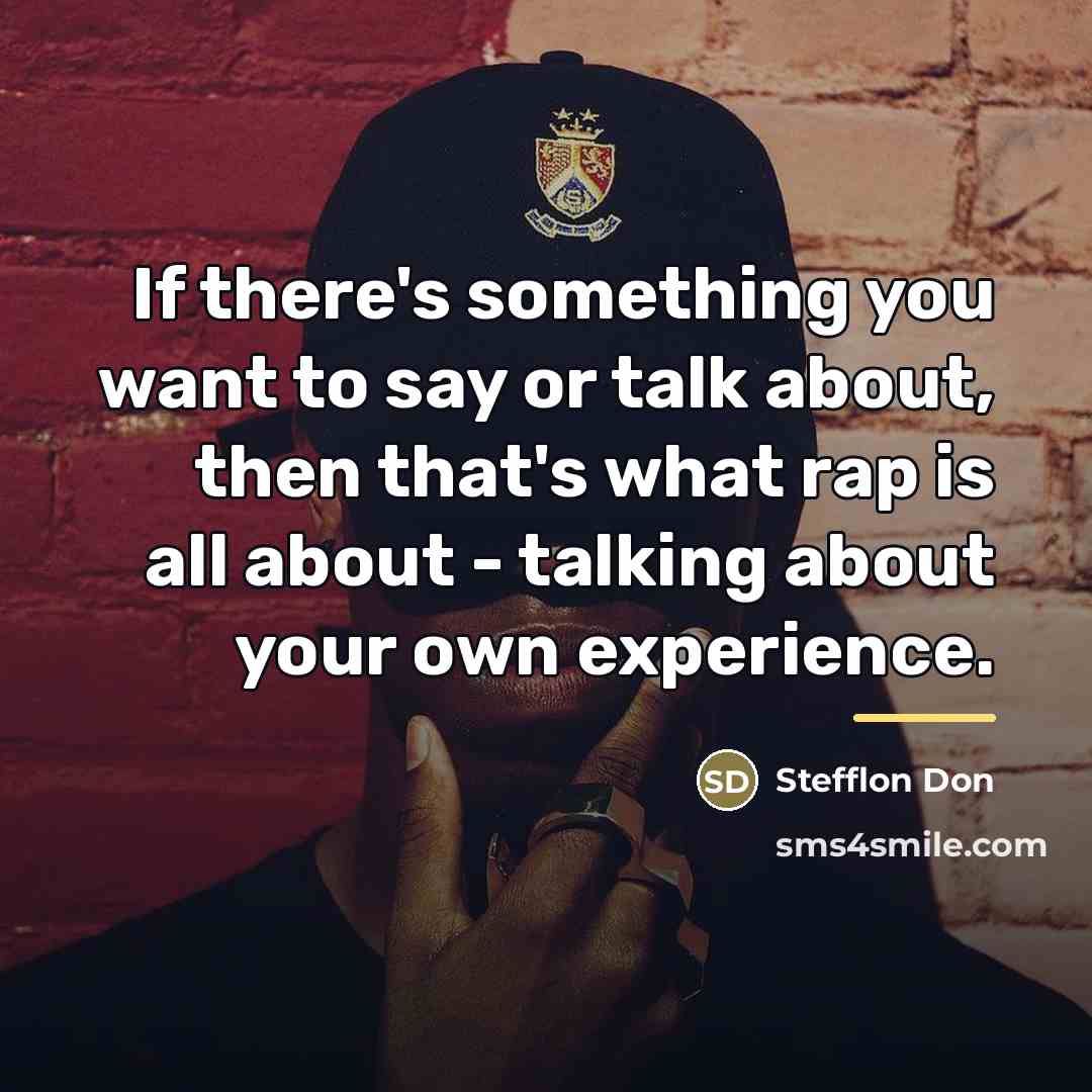 “If there's something you want to say or talk about,…” quote by Stefflon Don