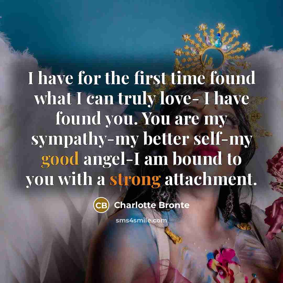 “I have for the first time found what I can…” quote by Charlotte Bronte