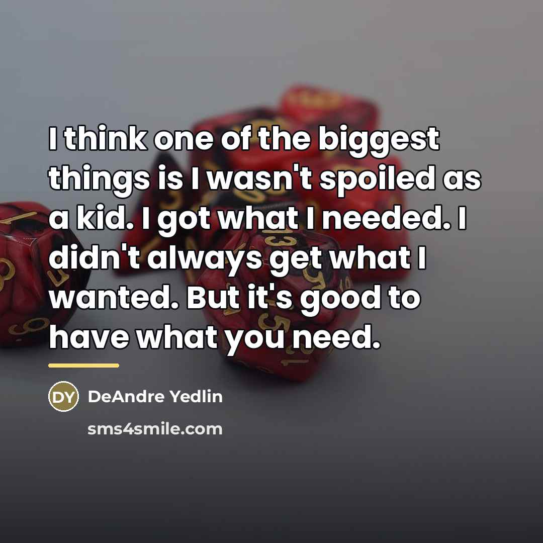 “I think one of the biggest things is I wasn't…” quote by DeAndre Yedlin