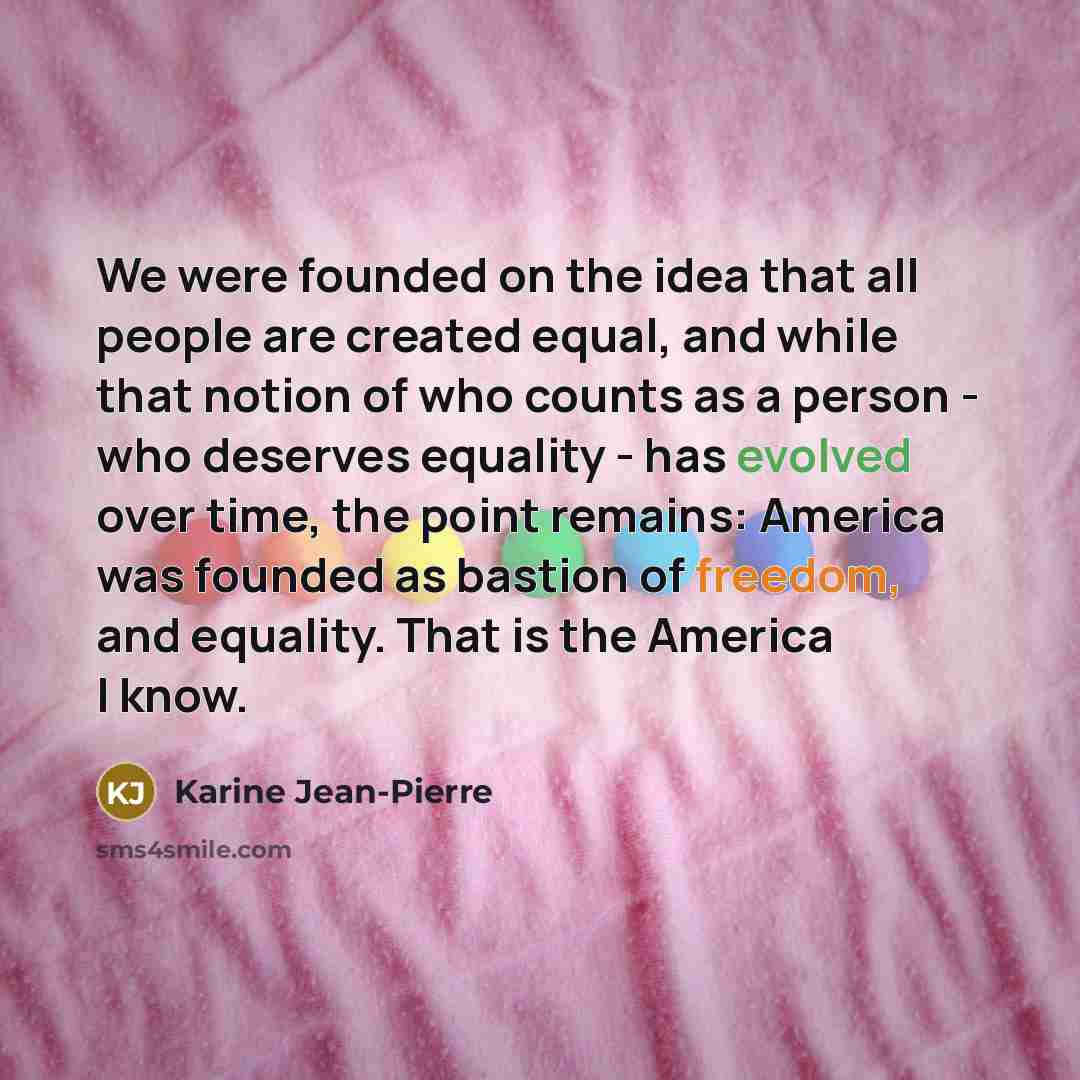 “We were founded on the idea that all people are…” quote by Karine Jean-Pierre