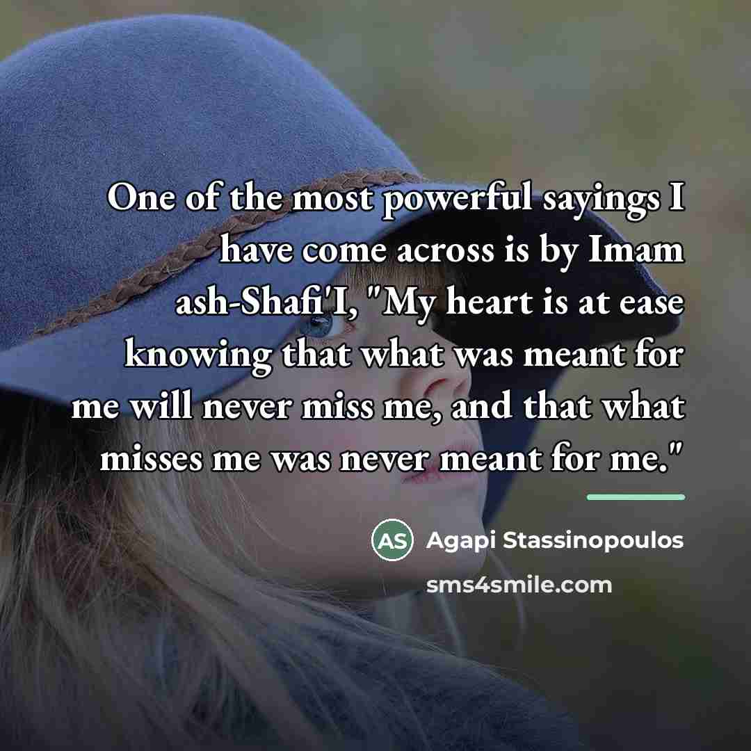 “One of the most powerful sayings I have come across…” quote by Agapi Stassinopoulos