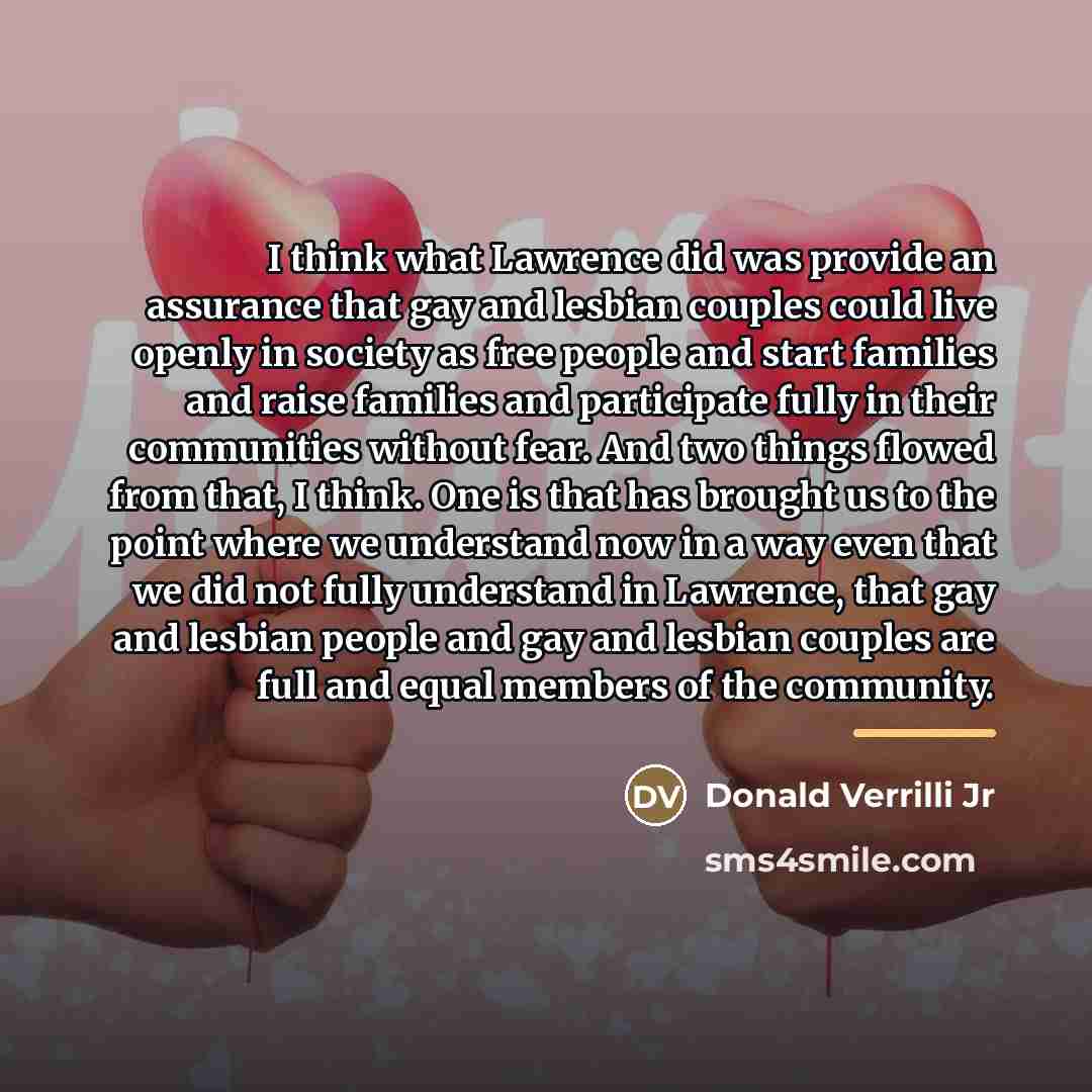“I think what Lawrence did was provide an assurance that…” quote by Donald Verrilli Jr