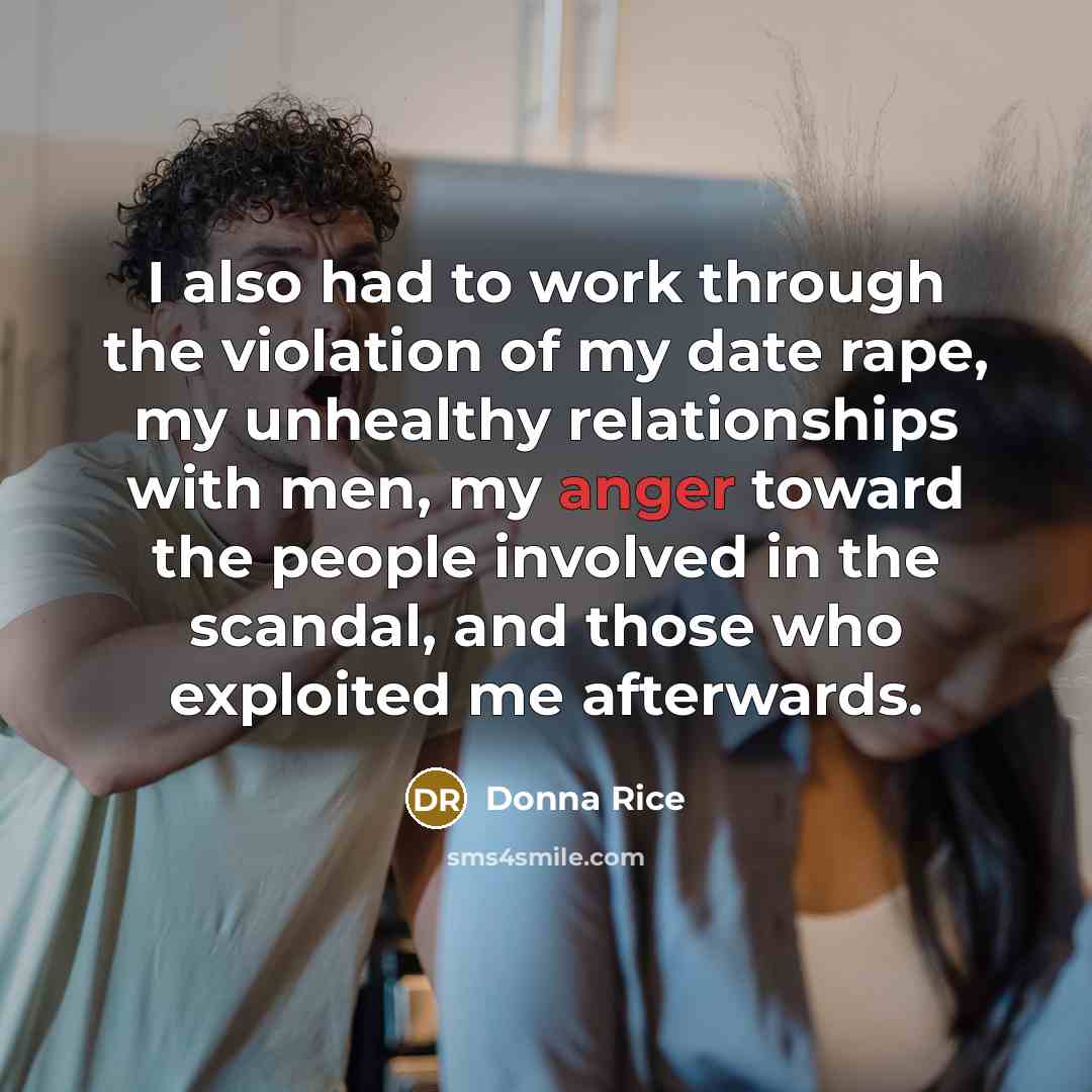 “I also had to work through the violation of my…” quote by Donna Rice