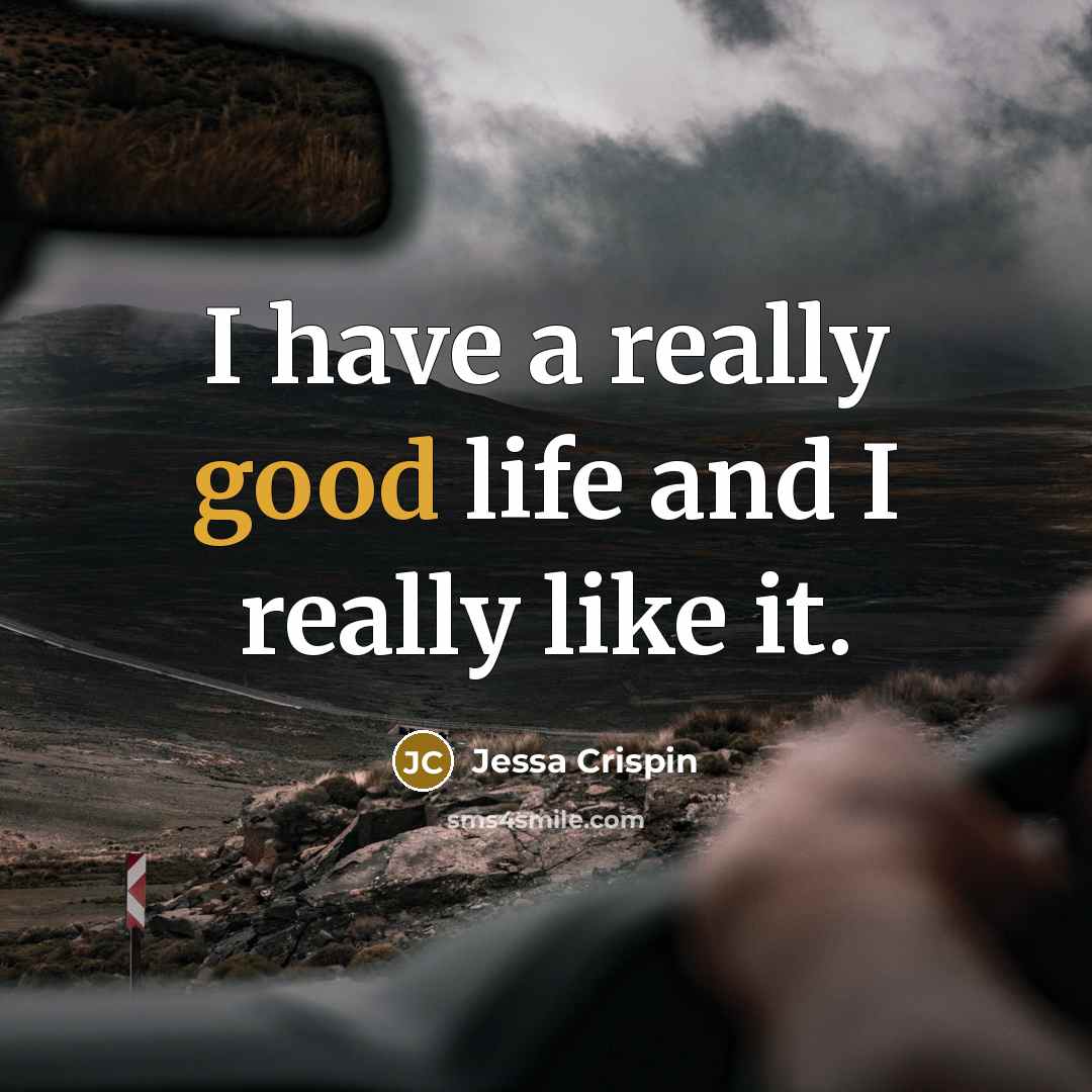 “I have a really good life and I really like…” quote by Jessa Crispin