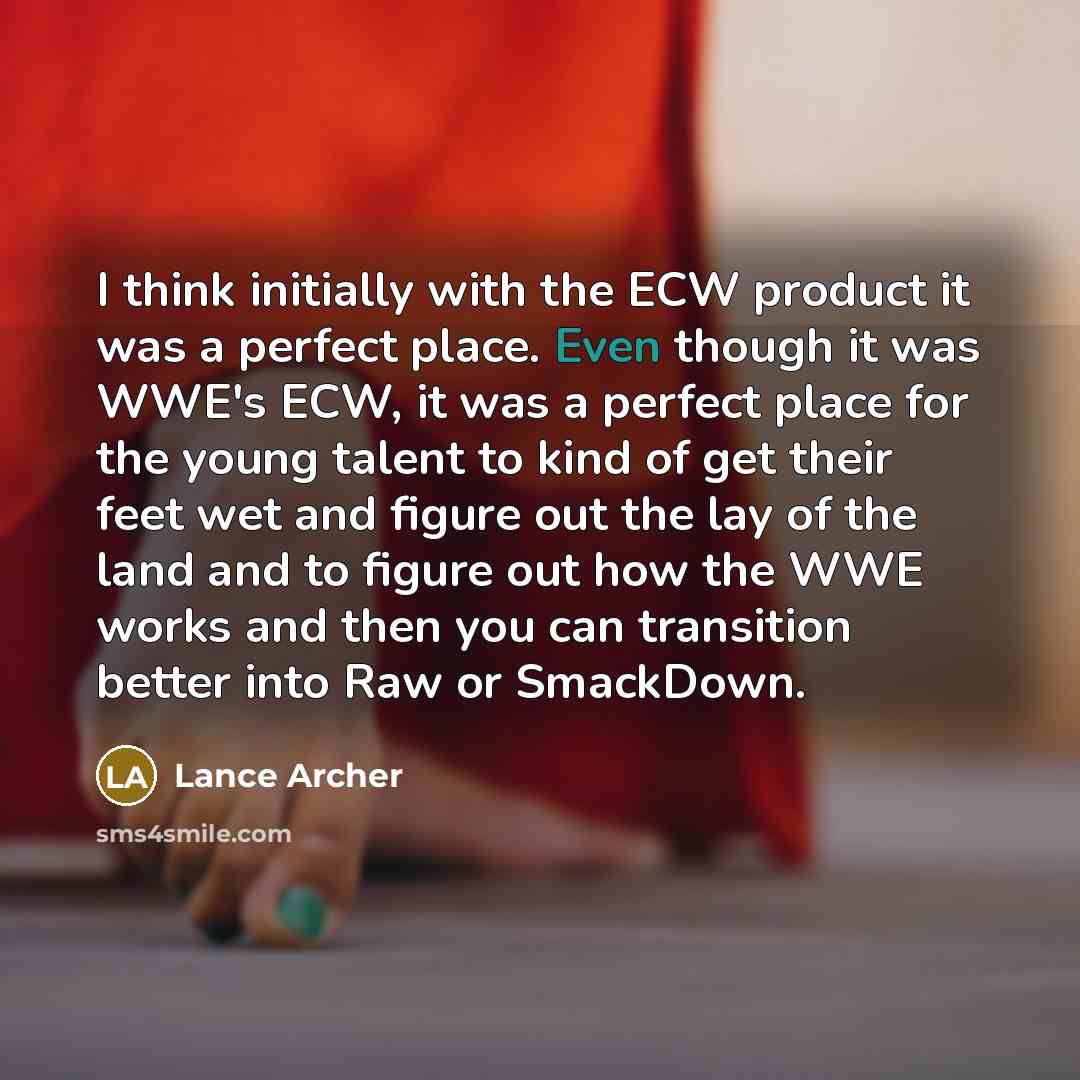 “I think initially with the ECW product it was a…” quote by Lance Archer