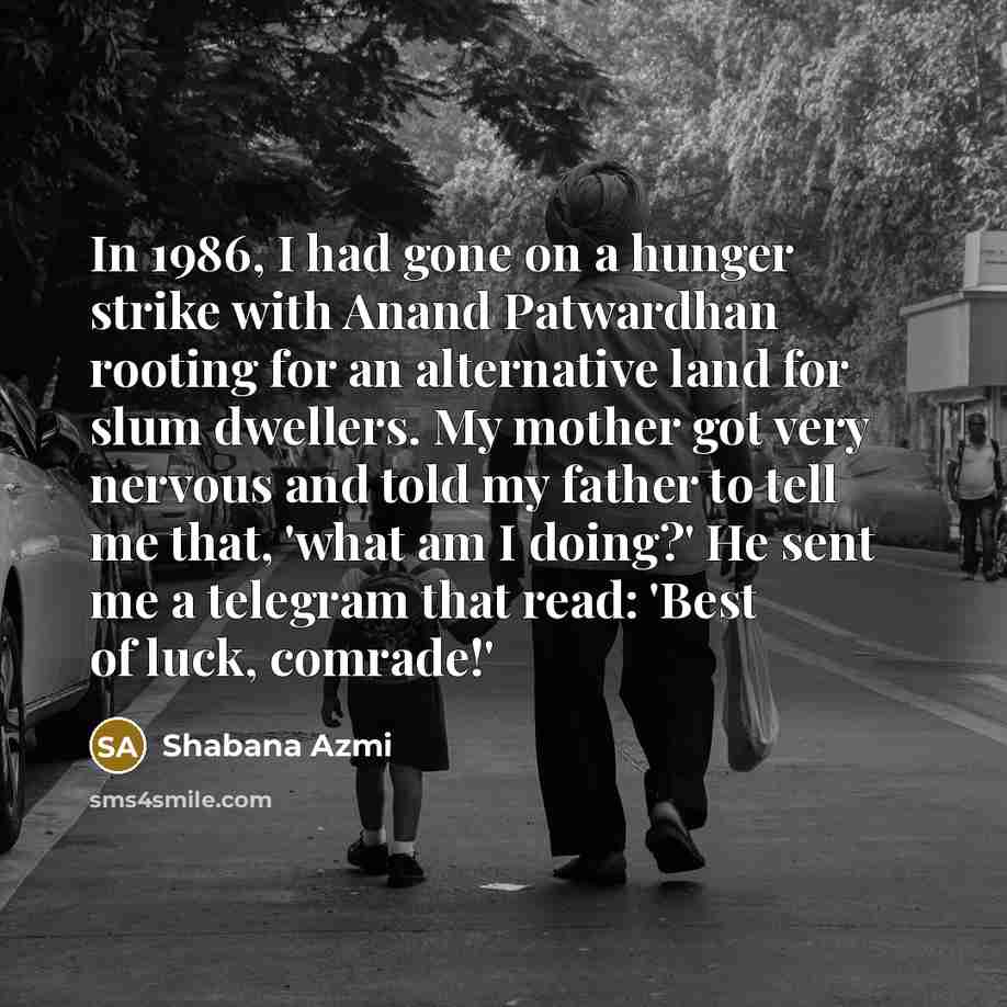 “In 1986, I had gone on a hunger strike with…” quote by Shabana Azmi