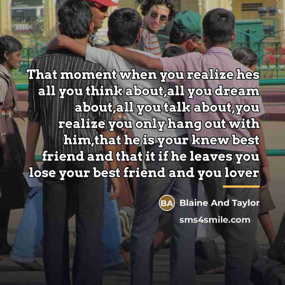 “That moment when you realize hes all you think about,all…” quote by Blaine And Taylor