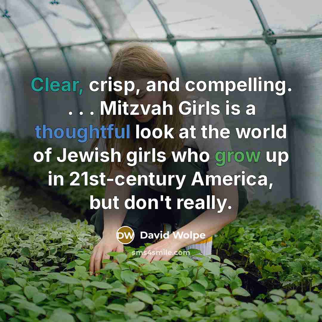 “Clear, crisp, and compelling. . . . Mitzvah Girls is…” quote by David Wolpe
