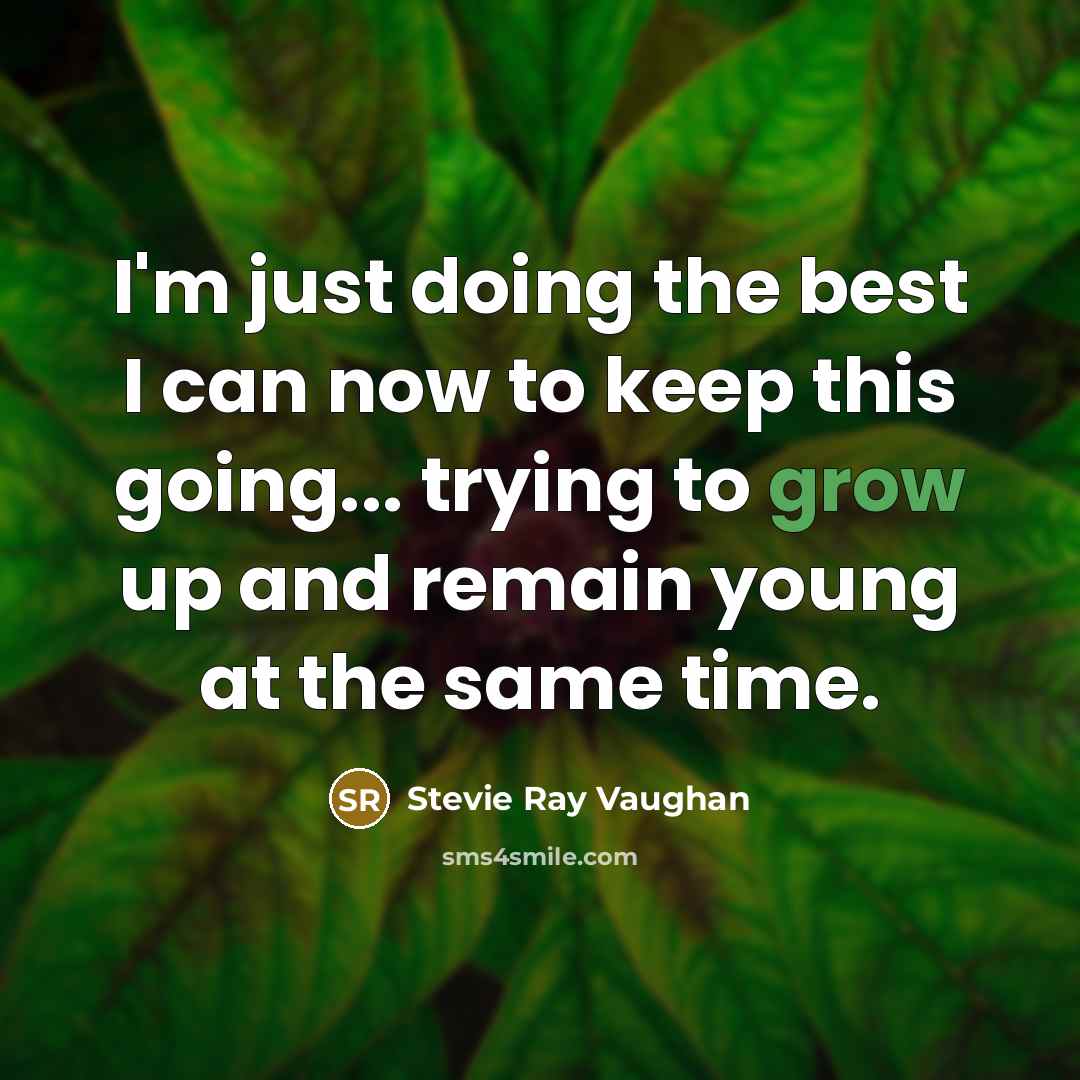 “I'm just doing the best I can now to keep…” quote by Stevie Ray Vaughan