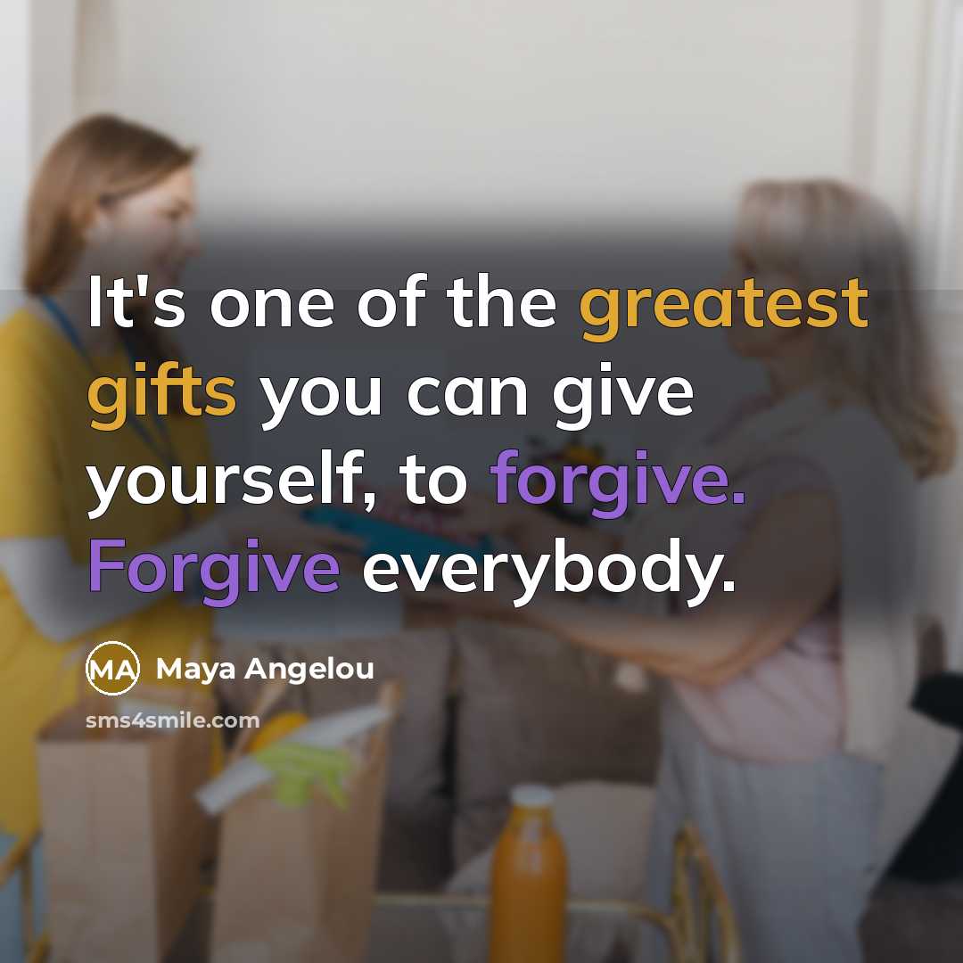 “It's one of the greatest gifts you can give yourself,…” quote by Maya Angelou