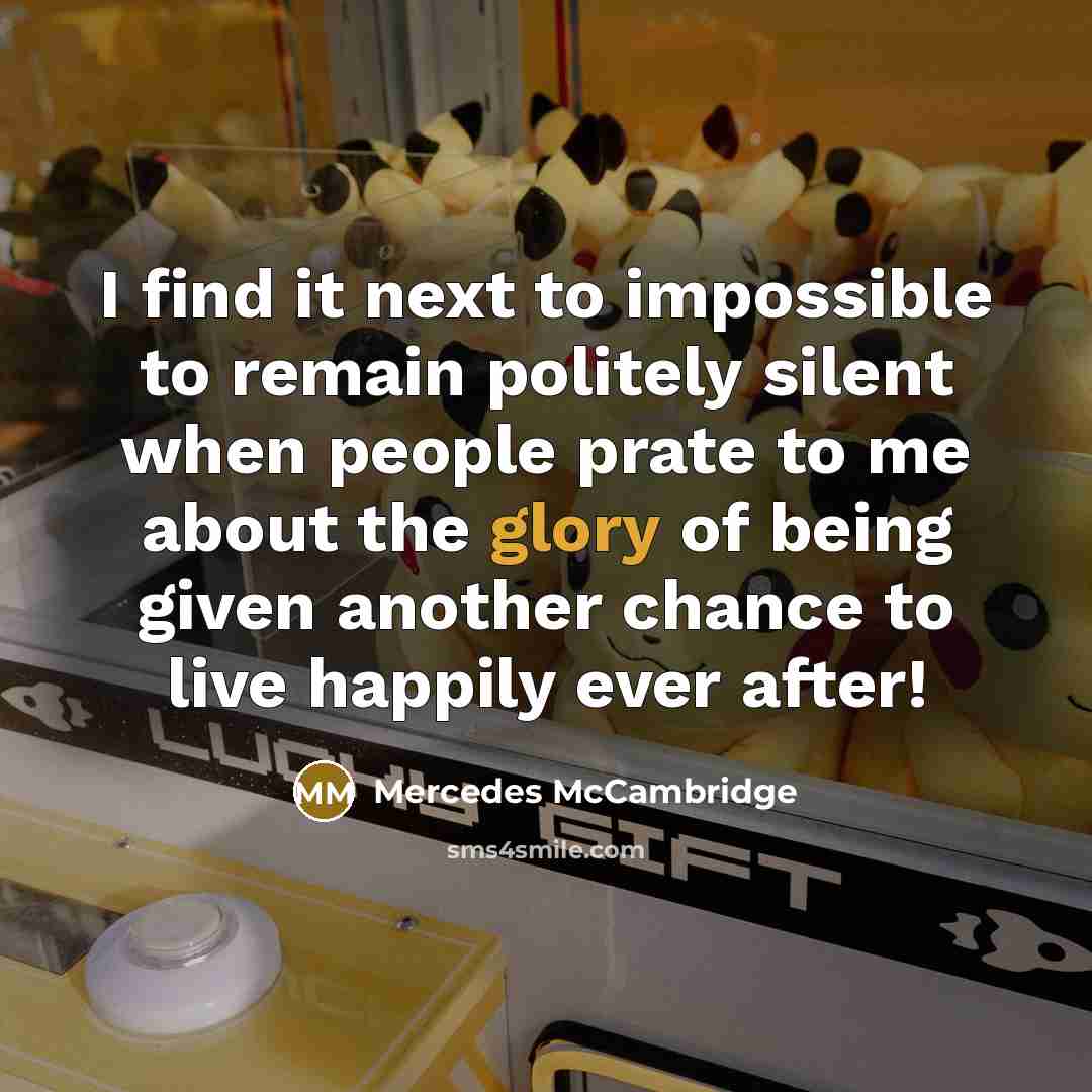 “I find it next to impossible to remain politely silent…” quote by Mercedes McCambridge