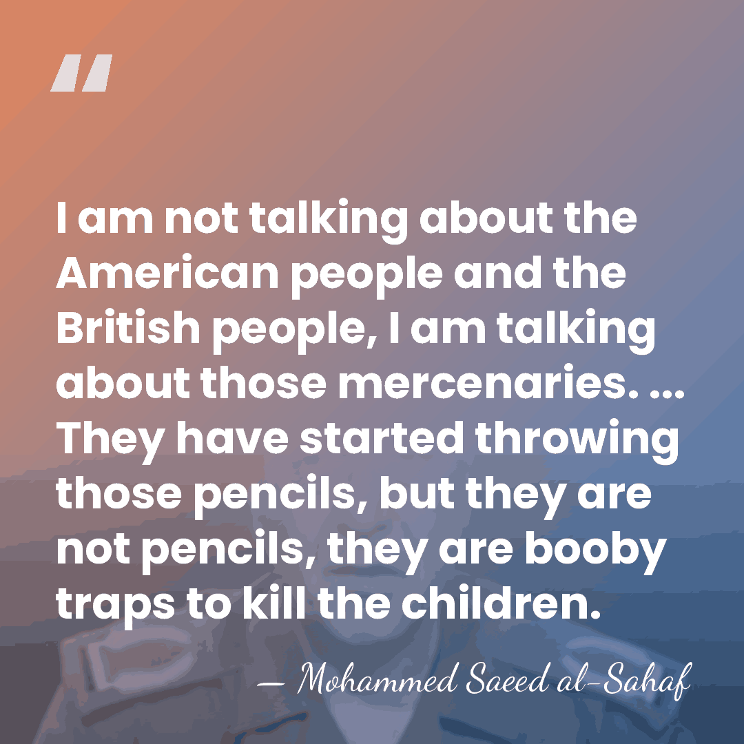 I am not talking about the American people and the British people,&hellip; - Mohammed Saeed al-Sahaf