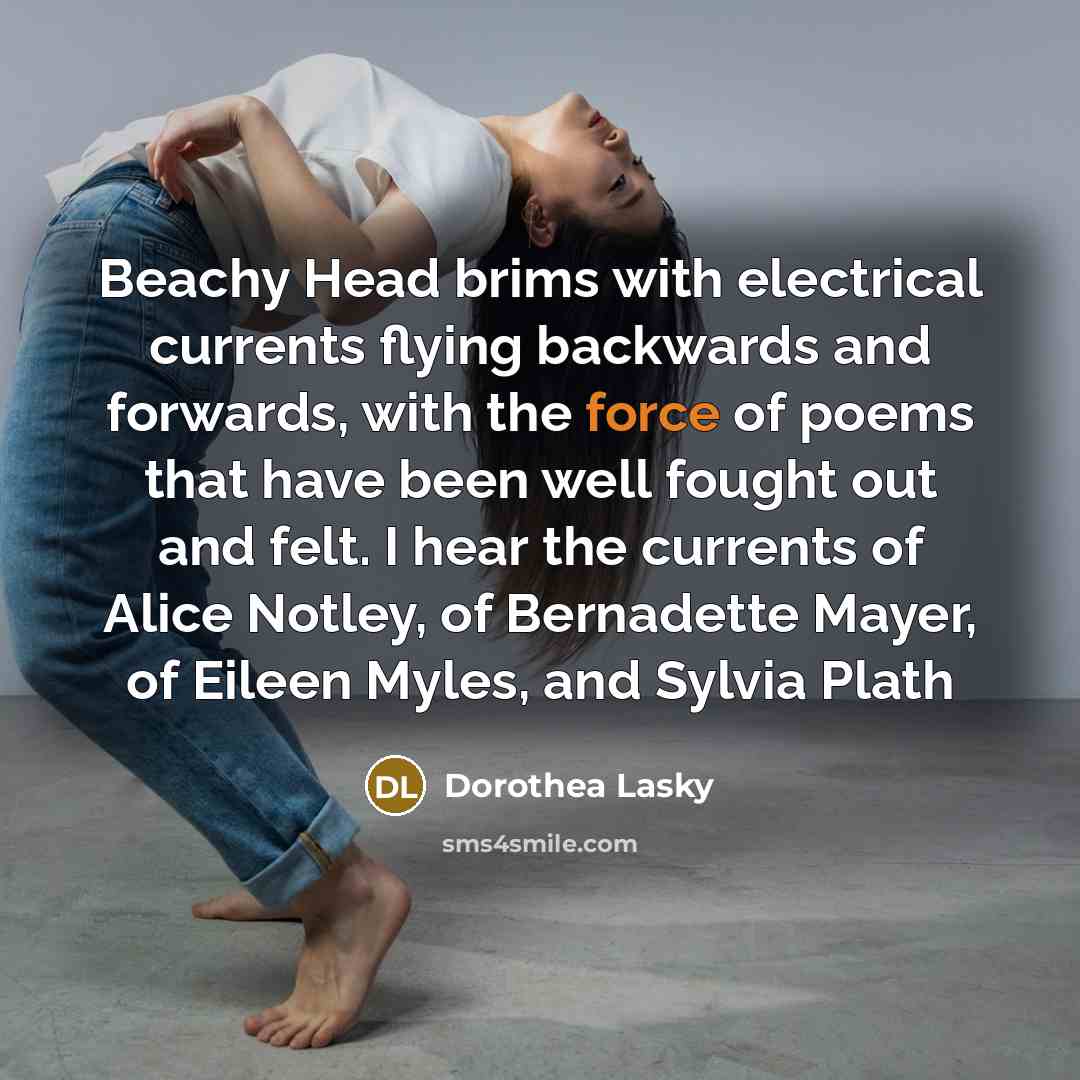 “Beachy Head brims with electrical currents flying backwards and forwards,…” quote by Dorothea Lasky