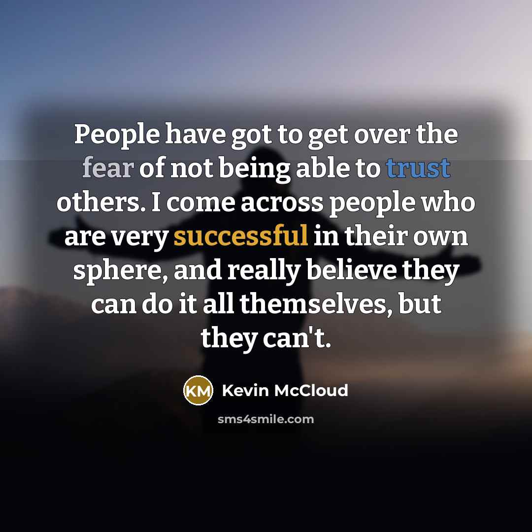“People have got to get over the fear of not…” quote by Kevin McCloud
